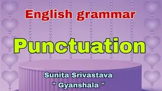 English | grammar | Punctuation | lots of knowledge |
