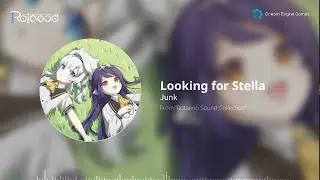 [Official] Looking for Stella - Junk [Rotaeno]
