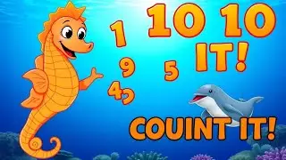 Ocean Animal Counting with Sandy the Seahorse Learn Numbers 1 to 10 Under the Sea