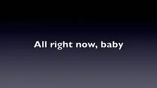 Bad Company and The Pretty Reckless - All Right Now (Lyrics) *NEW SONG 2025*