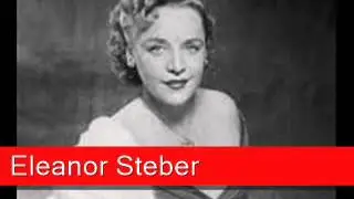 Eleanor Steber: Strauss - Der Rosenkavaler, 'Da geht er hin, der aufgeblas'ne schlechte Kerl'