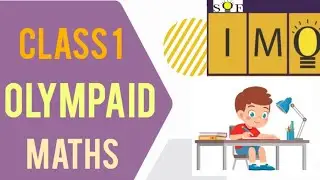 Class 1 Olympiad Maths/IMO SOF Maths Olympiad 📜 for Class 1 