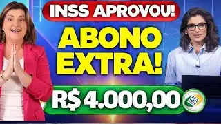 SAIU no DI&Aacute;RIO OFICIAL  INSS vai pagar ABONO EXTRA DE MAIS DE R$ 4  000 PARA TODOS EM JANEIRO