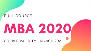 MBA 2020 Course - For CAT, NMAT, SNAP & All MBA Entrance Exams