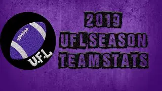 2019 UFL Team Stats