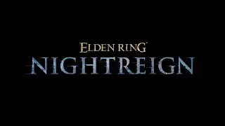 ELDEN RING NIGHTREIGN　常夜リブラアンチによるソロ