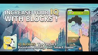 IQ BLOCK: Perfect Boredom Busting, Get Smart Game: Trailer