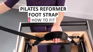 How to fit Silent Fluffy Foot Strap on Pilates Reformer