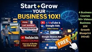 90 Business Growth Videos + 4 Courses सिर्फ ₹297 🔥 | 10X Business Blueprint (Hindi)