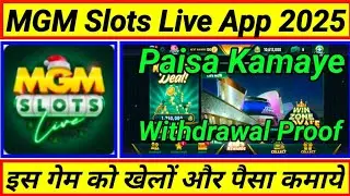 Mgm Slots Live | Mgm Slots Live Se Paisa Kaise Kamaye | Mgm Slots Live Withdrawal Kaise Kare | 2025