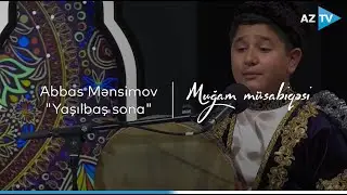 Abbas Mənsimov - Yaşılbaş sona I VIII 