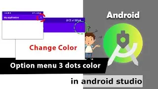 Change Three Dots Color on ActionBar in Android | Change 3 dots color of option menu | Part 5 | #54