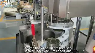 High-end food packaging core: Demonstration of tin can negative pressure sealing process