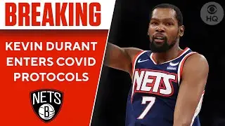 BREAKING: Kevin Durant Enters COVID Health and Safety Protocols | CBS Sports HQ