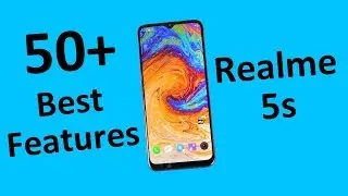 Realme 5s 50+ Best Features