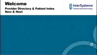 Provider Directory & Patient Index: New & Next