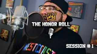 THE HONOR ROLL - Session #1- Bobby Castro 