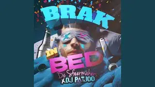 Brak in Bed