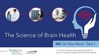 The Science of Brain Health - MS On Your Mind Part 1