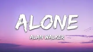 Alone - Alan Walker (lyrics)| soulyrics7 