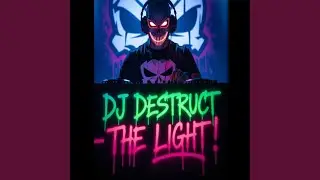 Dj Destruct The Light (Hard Techno Trance)