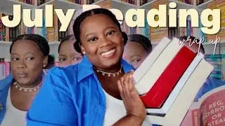 What I Read in July 📖 | Toxic Love, Black Romance & Kindle Unlimited!