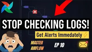 Never Miss a DAG Failure! | Master Airflow Alerts
