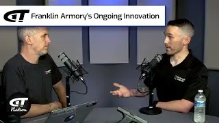 Franklin Armory&rsquo;s Ongoing Innovation | Gun Talk Nation