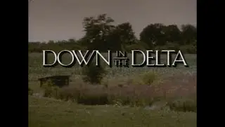 Down in the Delta (1998, trailer) [Alfre Woodard, Al Freeman Jr., Mary Alice, Esther Rolle]