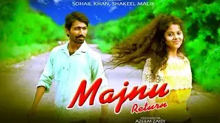 Majnu Return Teaser || By Technical Shavez.