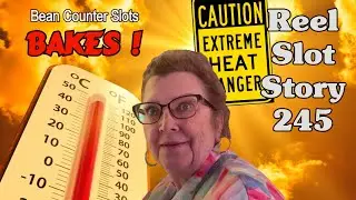 Reel Slot Story 245: Bean Counter Slots BAKES in Toronto !