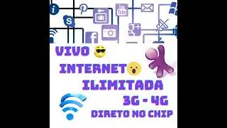 Internet Ilimitado Vivo 4G- direto no chip Por apenas 40 reais mensais