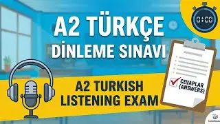 تدريب استماع تركي مستوى A2 🎧  
