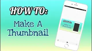 3 EASY ways to make thumbnails on iPhone