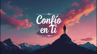 Confío en Ti