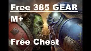 BFA M+ Chest Gave 385 Loot!