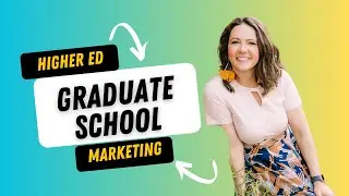 Programmatic Marketing for Graduate Schools: Going Beyond Branding