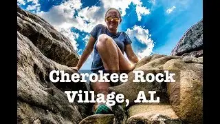 A day at Cherokee Rock Village, Alabama