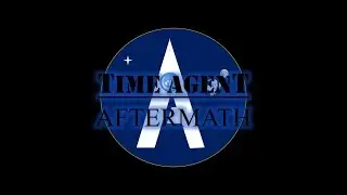Time Agent Aftermath: Historia part one