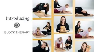 Introducing Block Therapy - the new practice in self-care