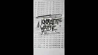 Knastwaffe - Im W&uuml;rgegriff (Full Album)