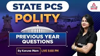 State PCS 2023 | State PCS Polity | Previous year questions | By Karuna Mam