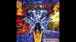 BENEDICTION - Organised Chaos 2001 full album