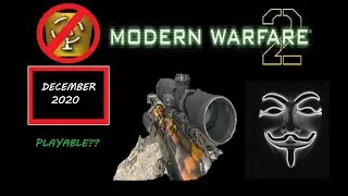 Call of Duty MODERN WARFARE 2 still PLAYABLE? DECEMBER 2020 PC //Overload97