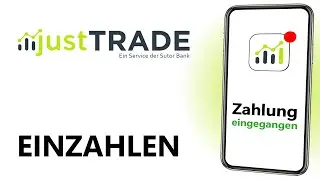 Geld einzahlen | justTRADE Tutorial