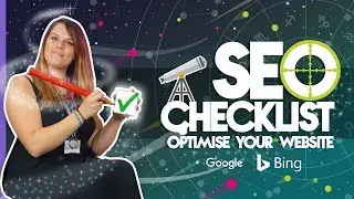 SEO Checklist: Optimising Your Website To Rank Better