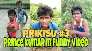 Prince kumar m funny video || Vigo video comedy