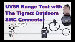 Тестирование расстояния UV5R с помощью провода Tigrett SMC