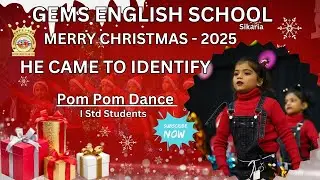 Pom Pom Dance - 1st STD Students | Christmas Celebration 2025 | GES Sikaria