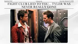 Fight Club Lied to You... Tyler Was Never Really Gone